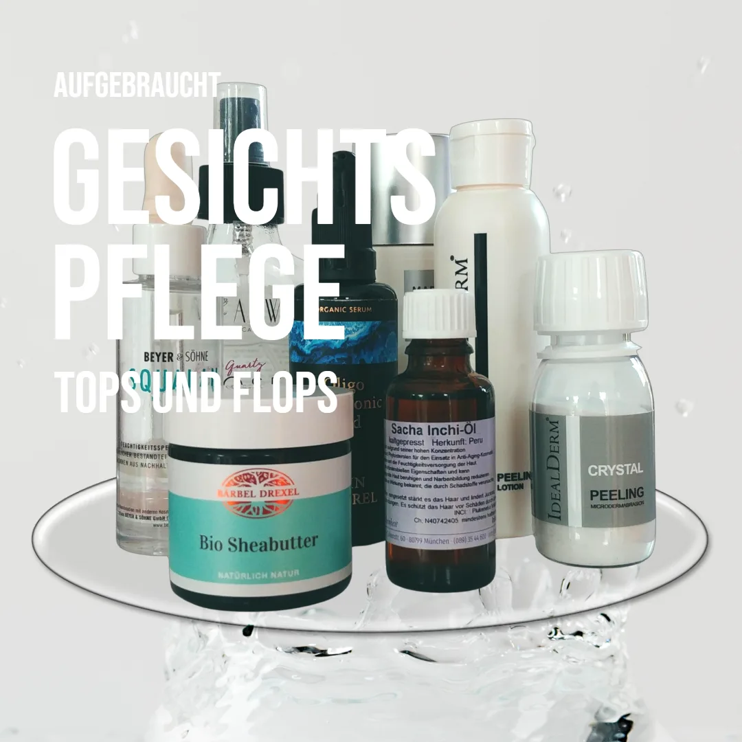 Review Gesichtspflege Tops und Flops